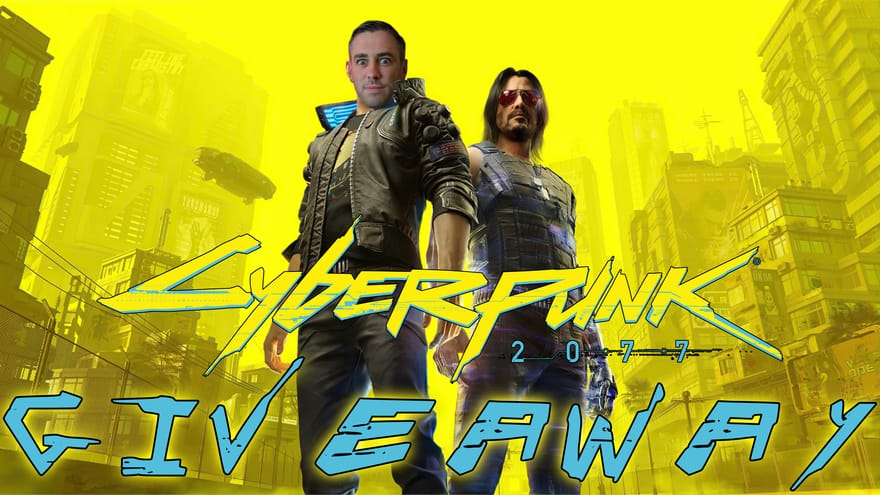 Cyberpunk 2077 Giveaway