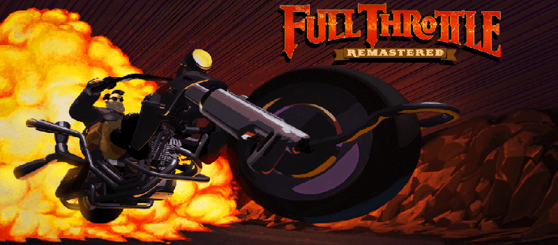 Full throttle remastered обзор