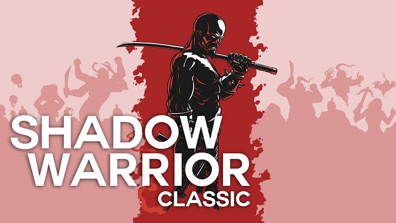 First Person Shooter 'Shadow Warrior Classic' is a Free Download