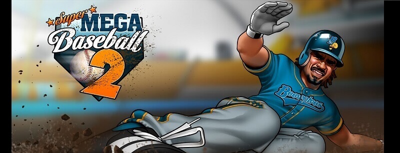 Super Mega Baseball 2 Delayed Due To Technical Issues Eteknix