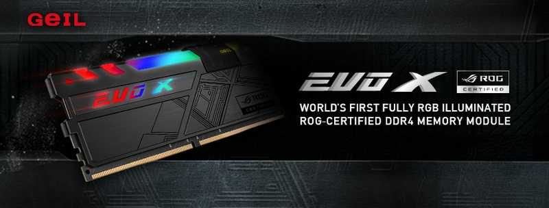 GEIL Announces EVO X ROG-certified RGB Gaming Memory