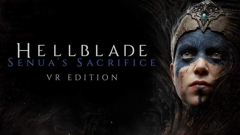 Ninja Theory Offers Hellblade Owners Free VR Edition Upgrade