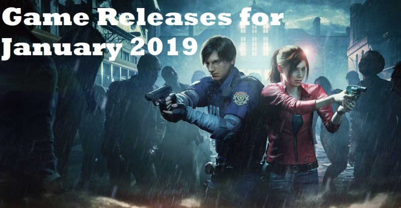 Game Releases For January 2019 