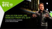 How to Watch the NVIDIA GTC 2019 Keynote Live