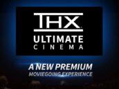 THX Takes on IMAX with Own Premium Large Format Cinema
