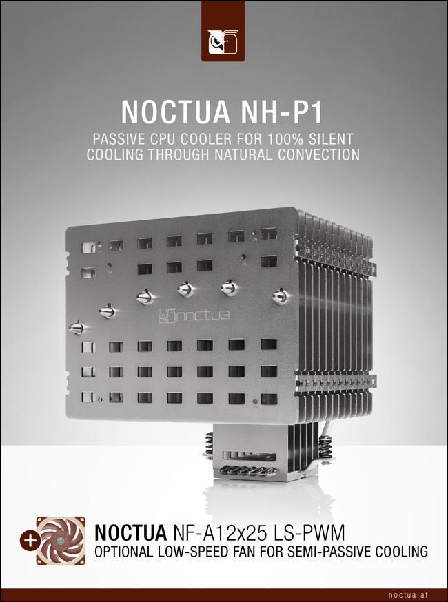 Noctua NH-P1 Passive Cooler & LS-PWM Fans are Here!